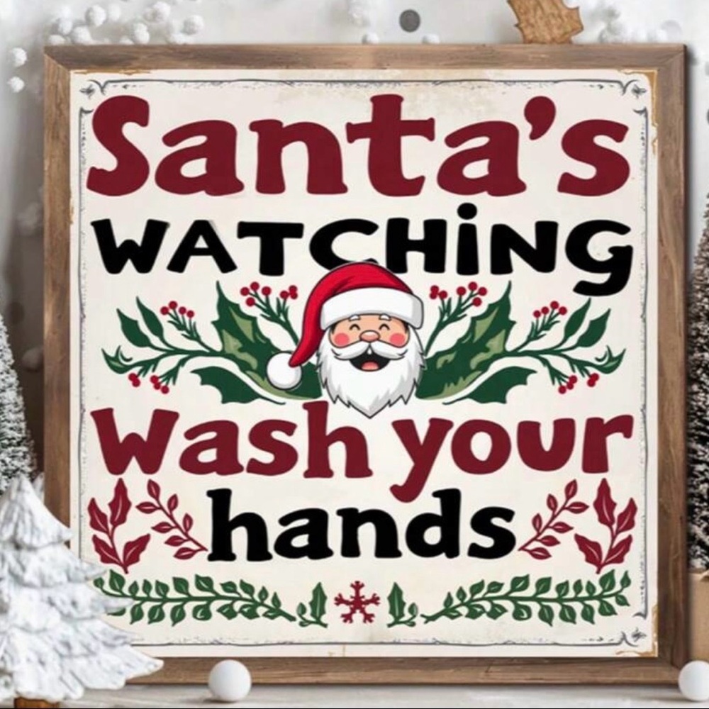 Santa's Watching Holiday Sign